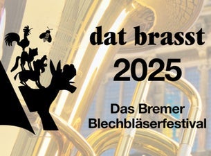 3. Bremer Blechbläserfestival - Dat brasst - Rendezvous for Brass