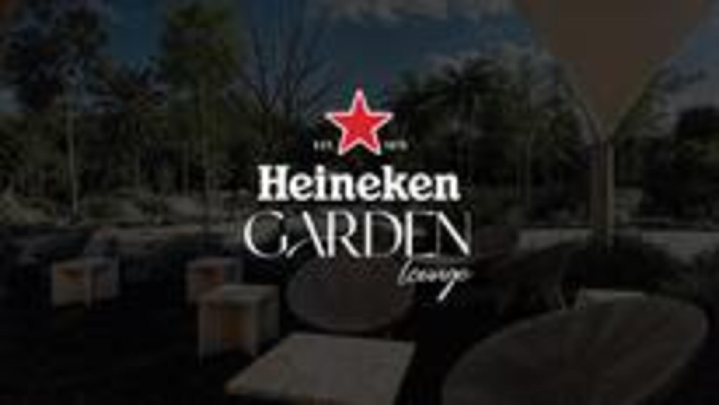 Heineken Garden Lounge