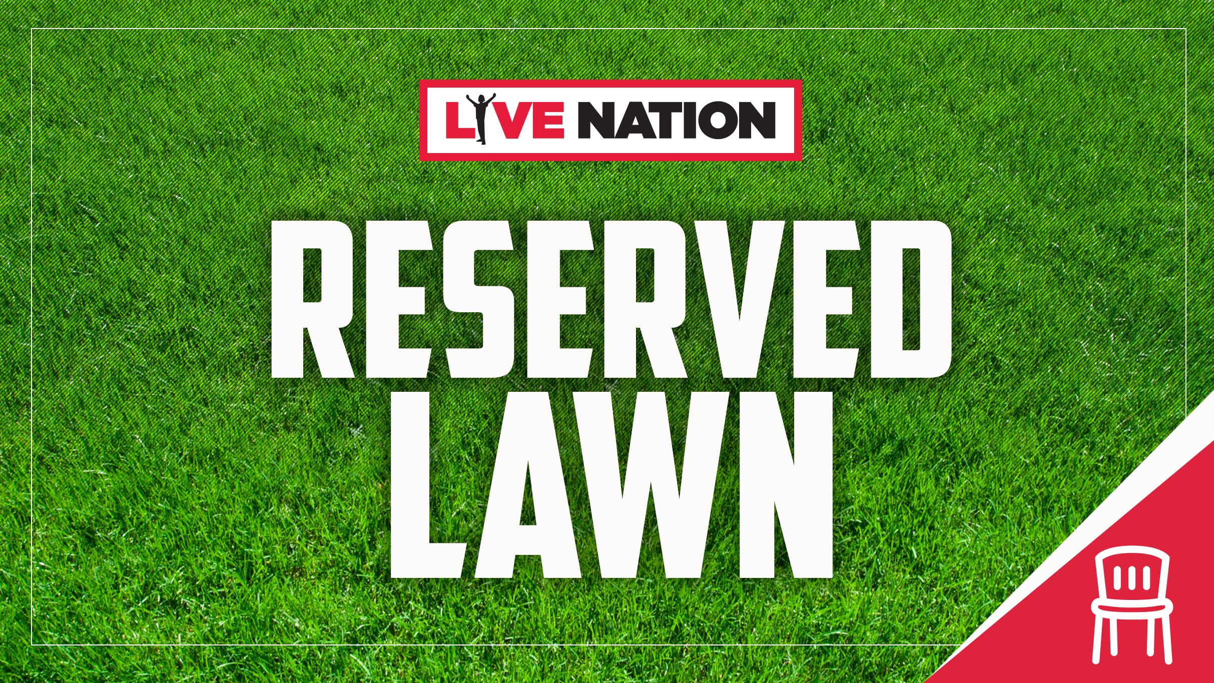 LN Reserved Lawn presale information on freepresalepasswords.com