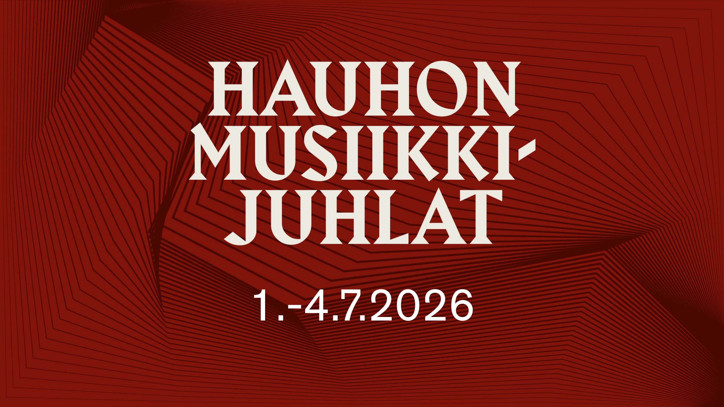 Hauhon musiikkijuhlat 2026: “Rakkaudella, Maria & Marzi” – 2026-07-03