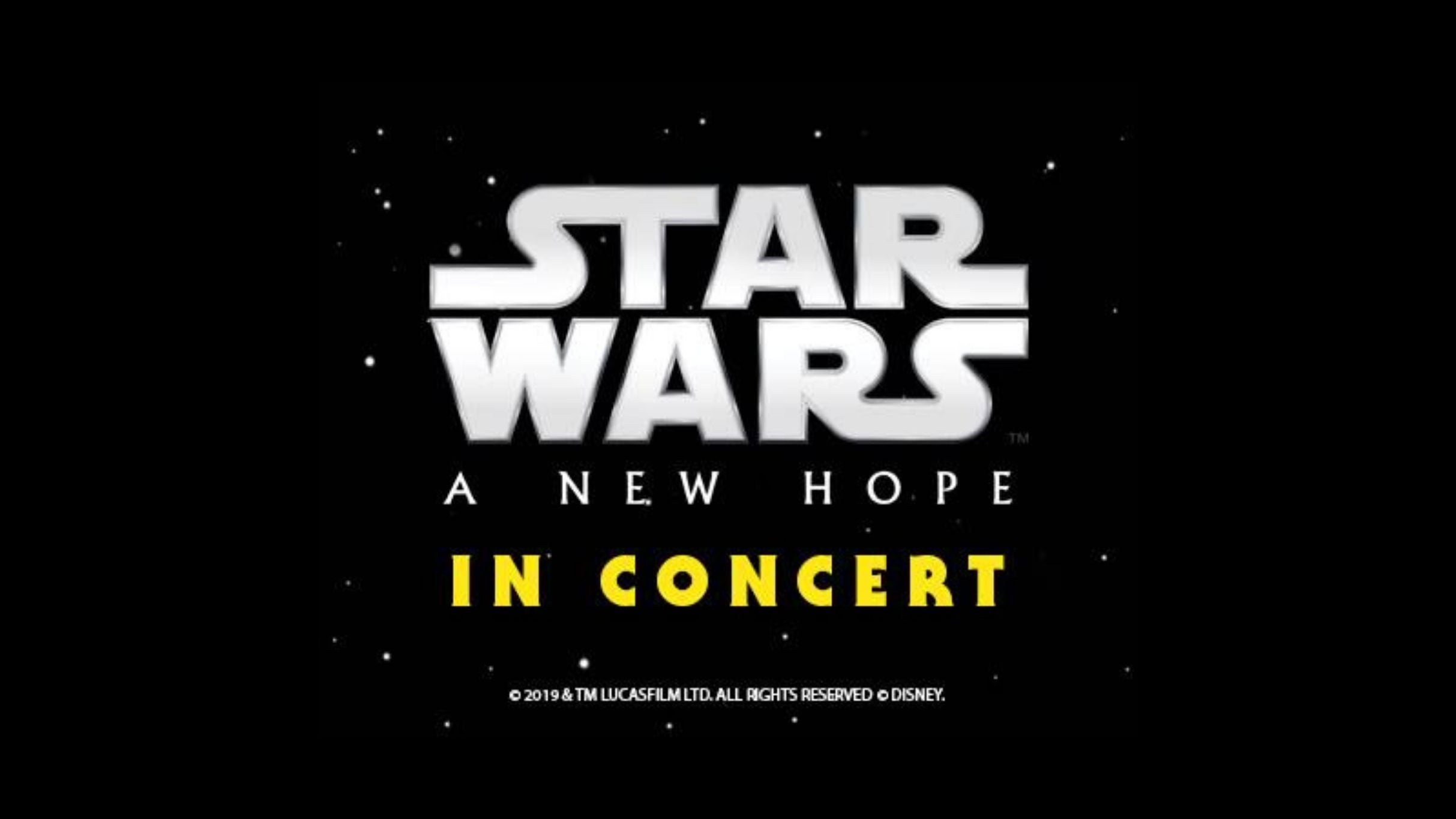 Star Wars A New Hope In Concert presale information on freepresalepasswords.com