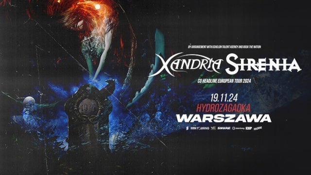 Xandria + Sirenia w Hydrozagadka, Warsaw 19/11/2024