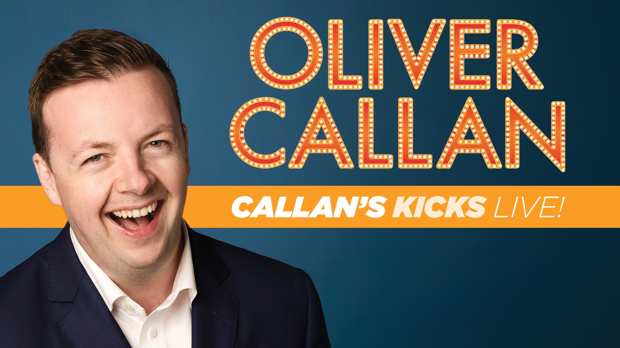 Oliver Callan - Callan's Kicks Live
