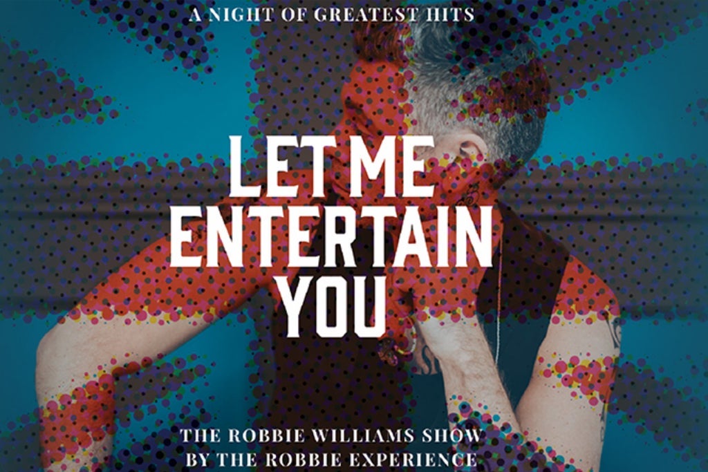 Let Me Entertain You - The Robbie Williams Show