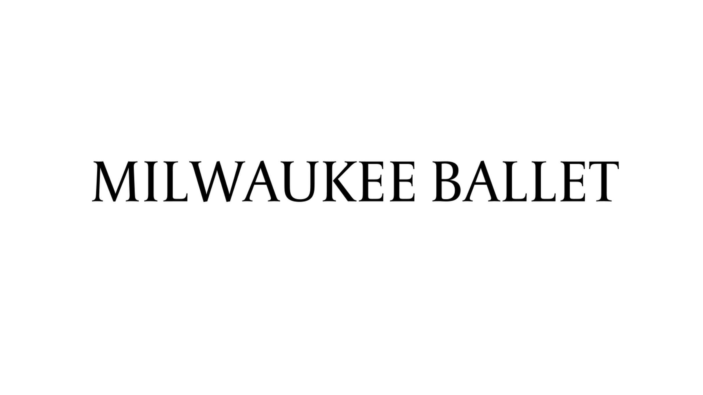 Milwaukee Ballet at Pabst Theater
