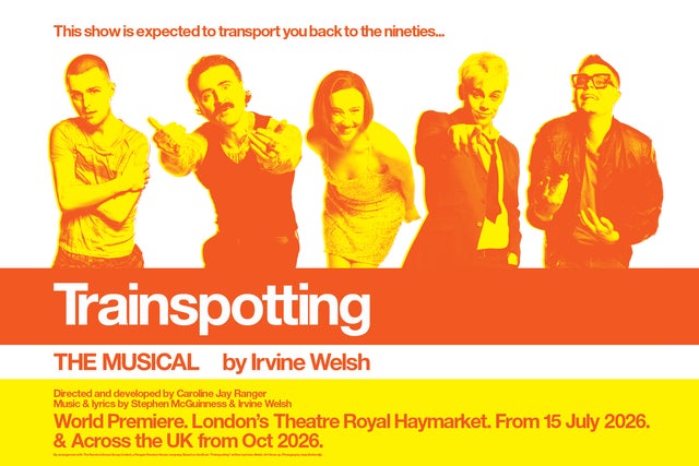 Trainspotting The Musical show poster