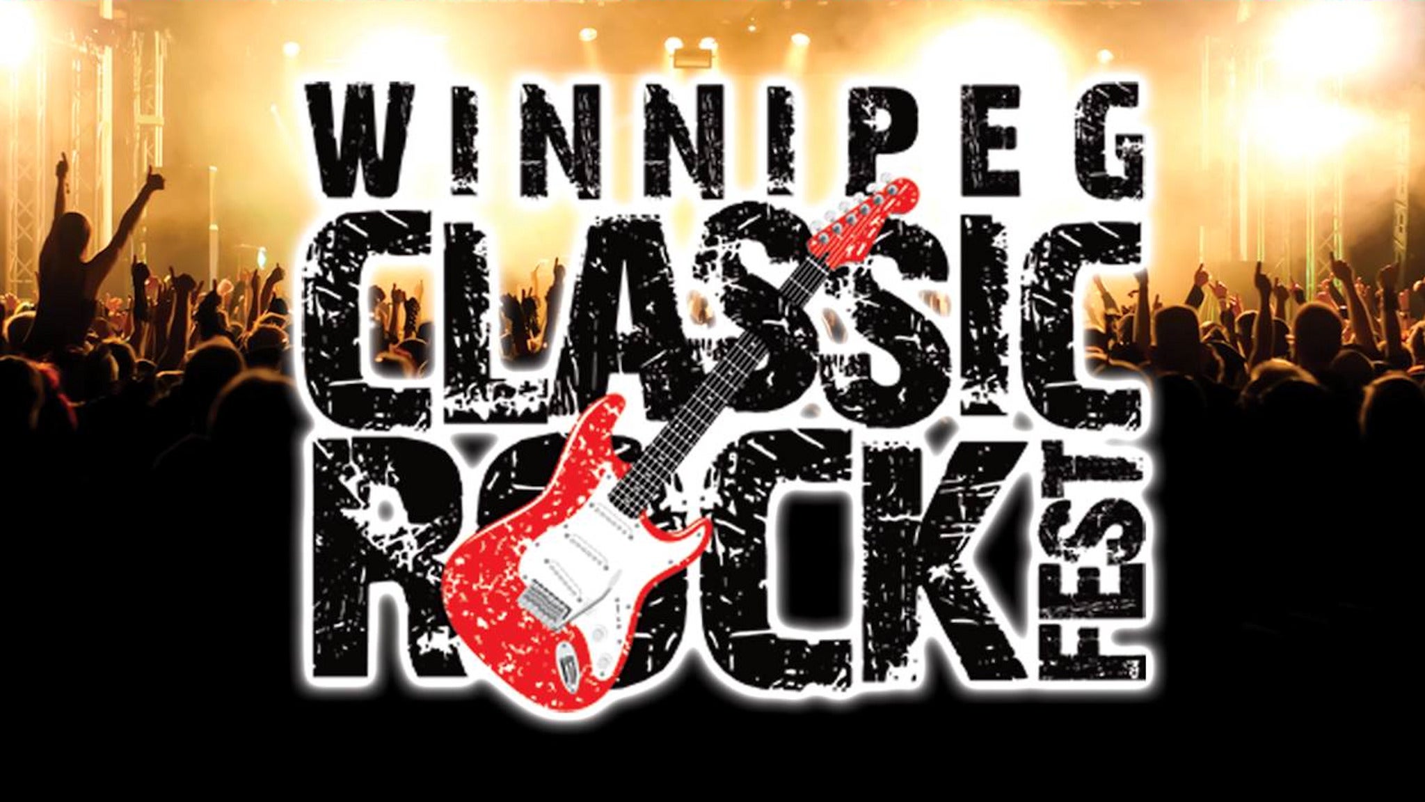 Winnipeg Classic RockFest Tickets, 20222023 Concert Tour Dates