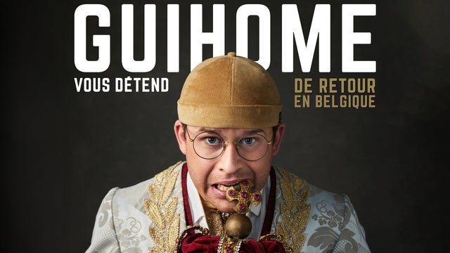 GuiHome vous détend in Théâtre Royal, Mons 16/12/2026 - Aticket | Koop ...