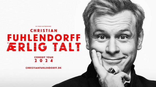 CHRISTIAN FUHLENDORFF – ÆRLIG TALT i Bremen Teater, København V 06/04/2024
