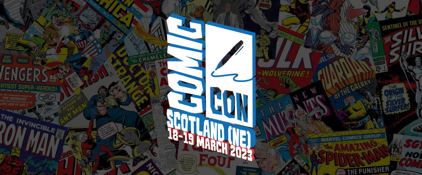 Comic Con Scotland Aberdeen Event Title Pic
