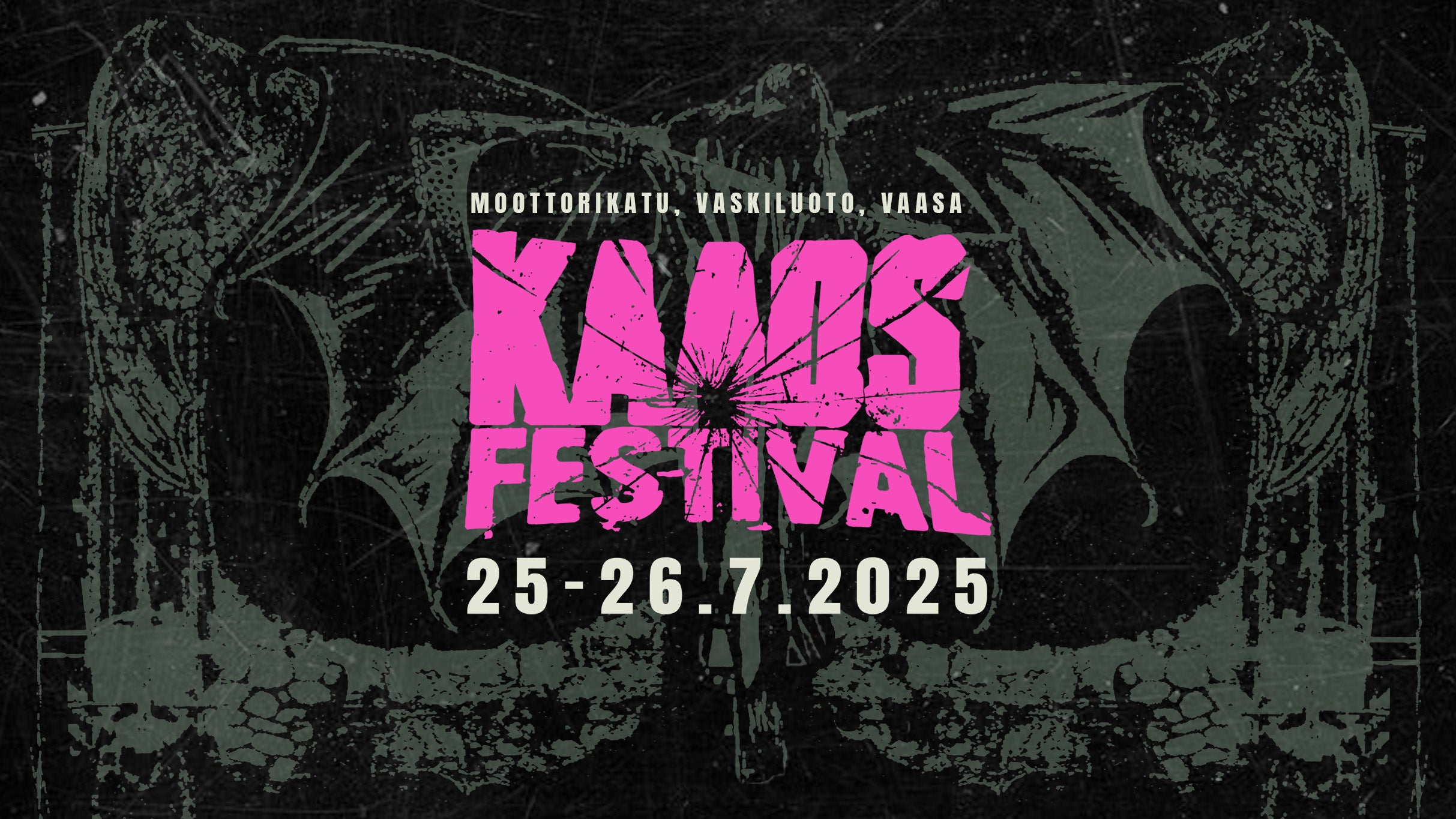 Kaaos Festival 2025 – 2025-07-26