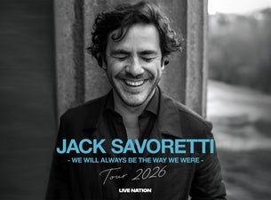 Jack Savoretti - WE WILL ALWAYS BE THE WAY WE WERE