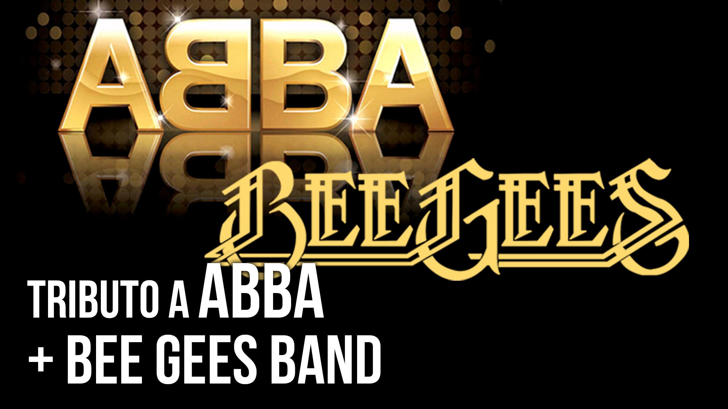 Tributo a ABBA y Bee Gees presale information on freepresalepasswords.com