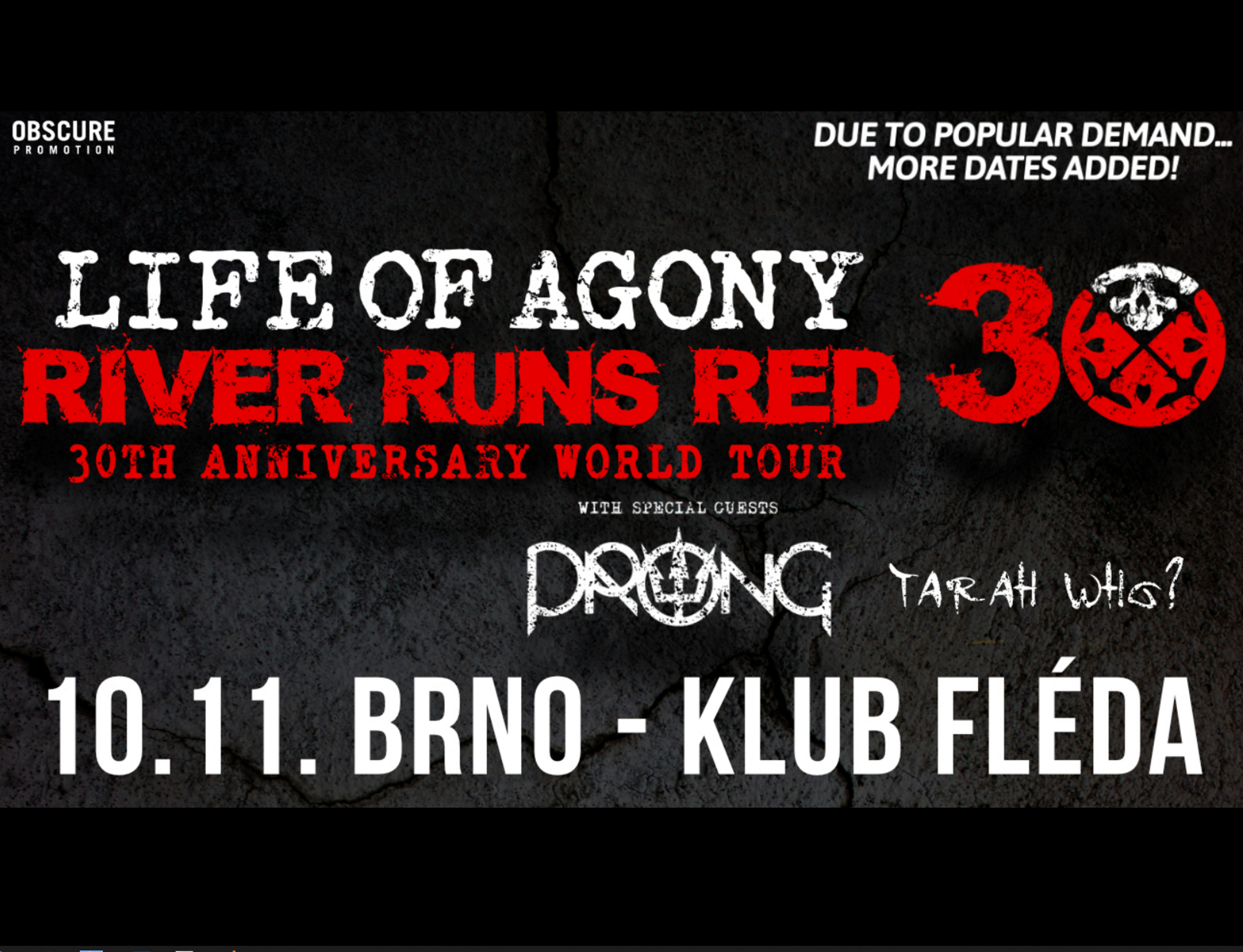 LIFE OF AGONY, PRONG, TARAH WHO?- Brno -Klub Fléda Brno Štefánikova 95/24, Brno 60200