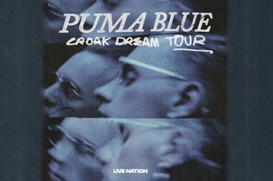PUMA BLUE - CROAK DREAM TOUR