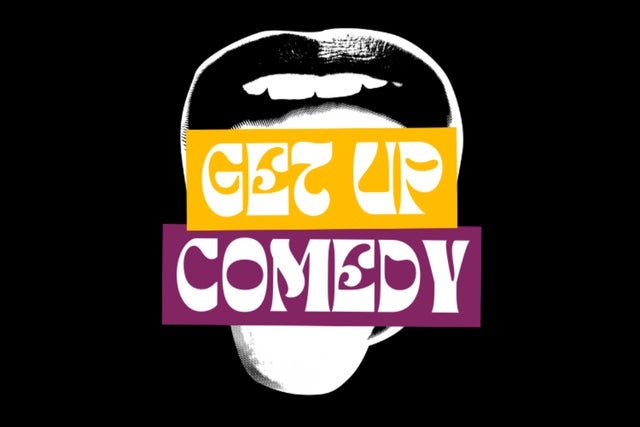 GET UP Comedy open mic