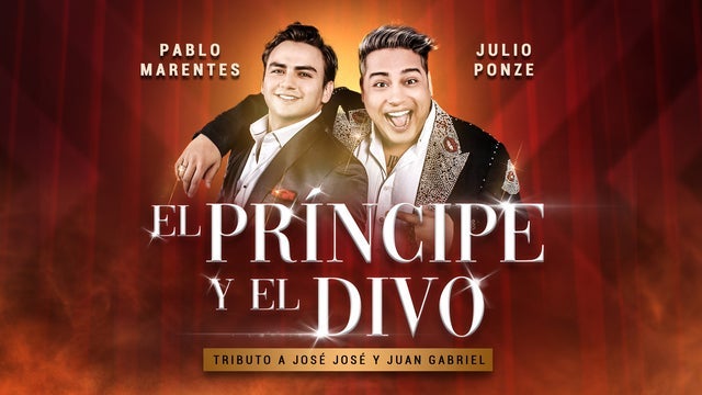 El Principe y El Divo - Pablo Marentes y Juilo Ponze