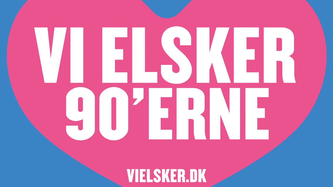 VI Elsker 90erne live