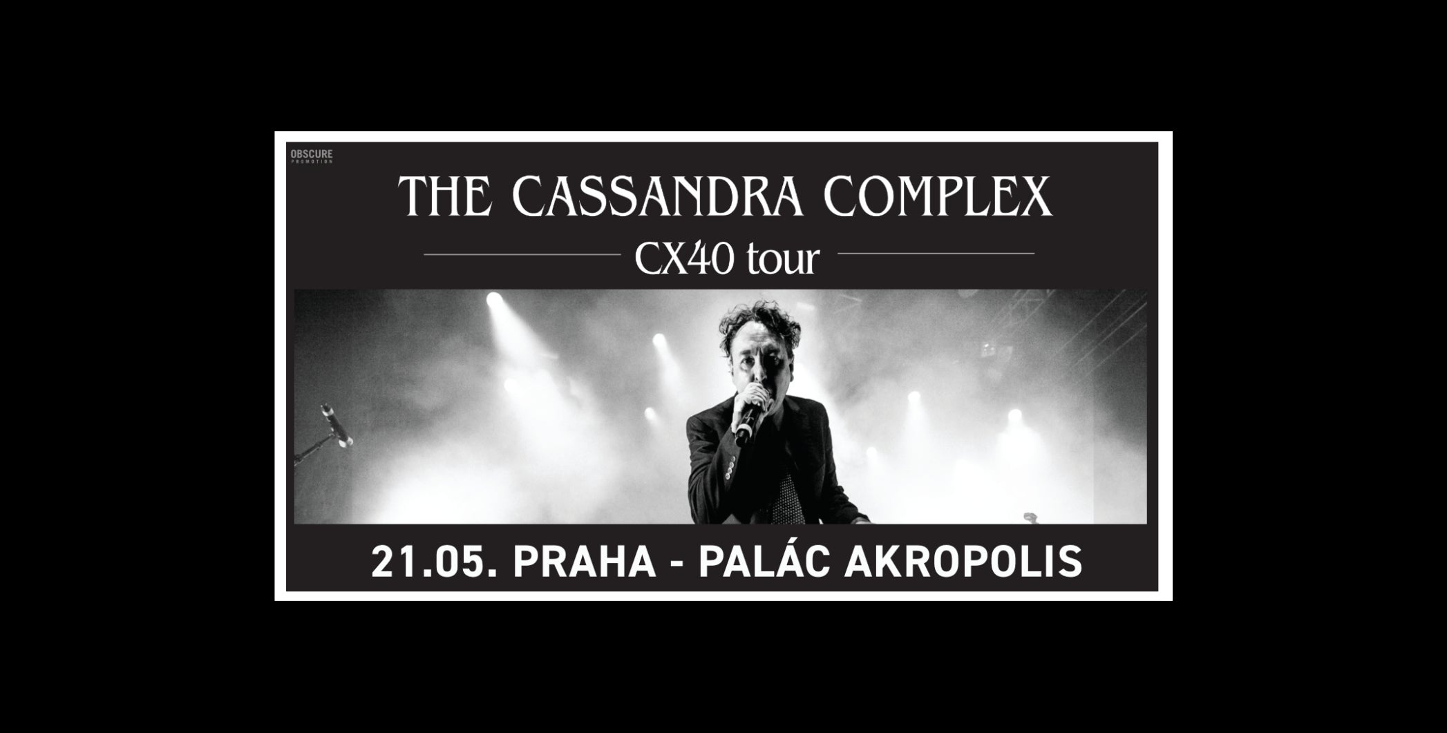 THE CASSANDRA COMPLEX- Praha -Palác Akropolis Praha 3 Kubelíkova 27, Praha 3 13000
