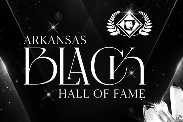Arkansas Black Hall of Fame Induction Ceremony & Show