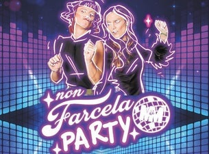 Non Farcela Party