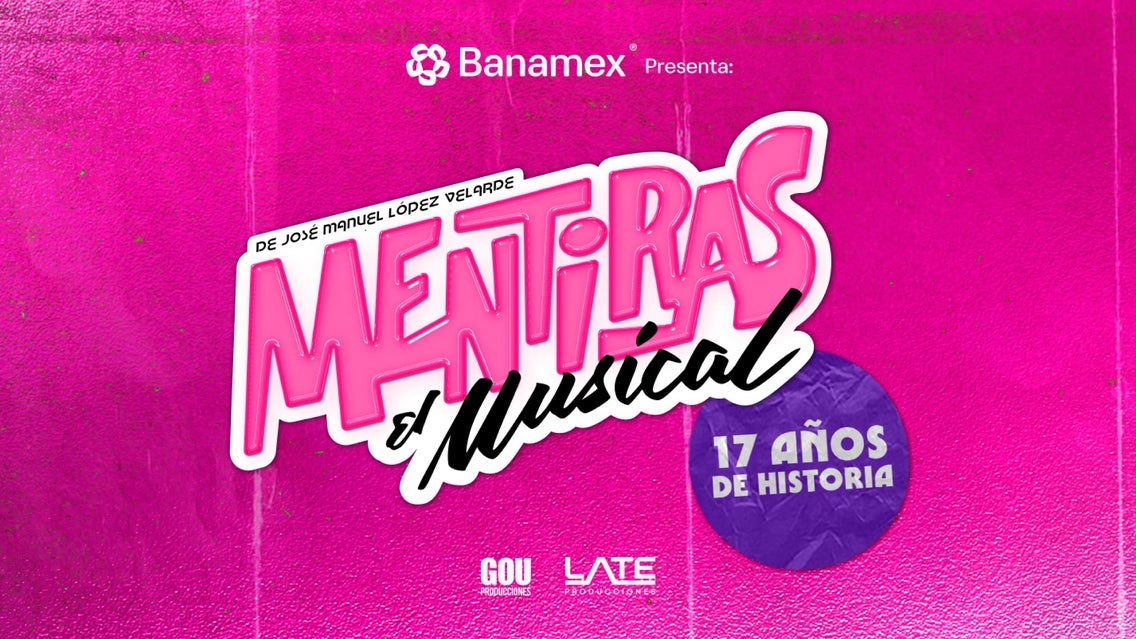 Flyer de Mentiras, el Musical