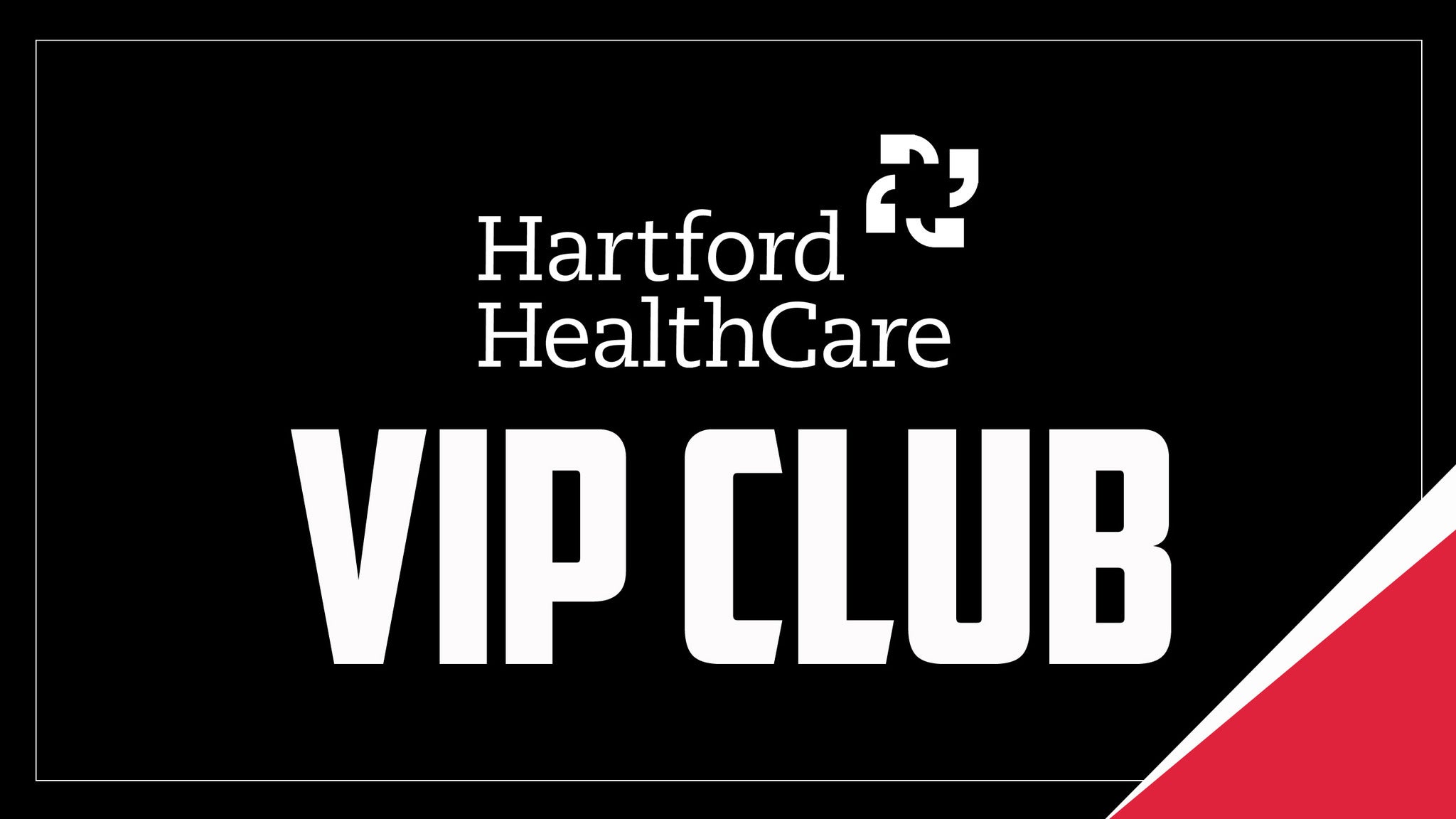 Hartford Healthcare VIP Club presale information on freepresalepasswords.com