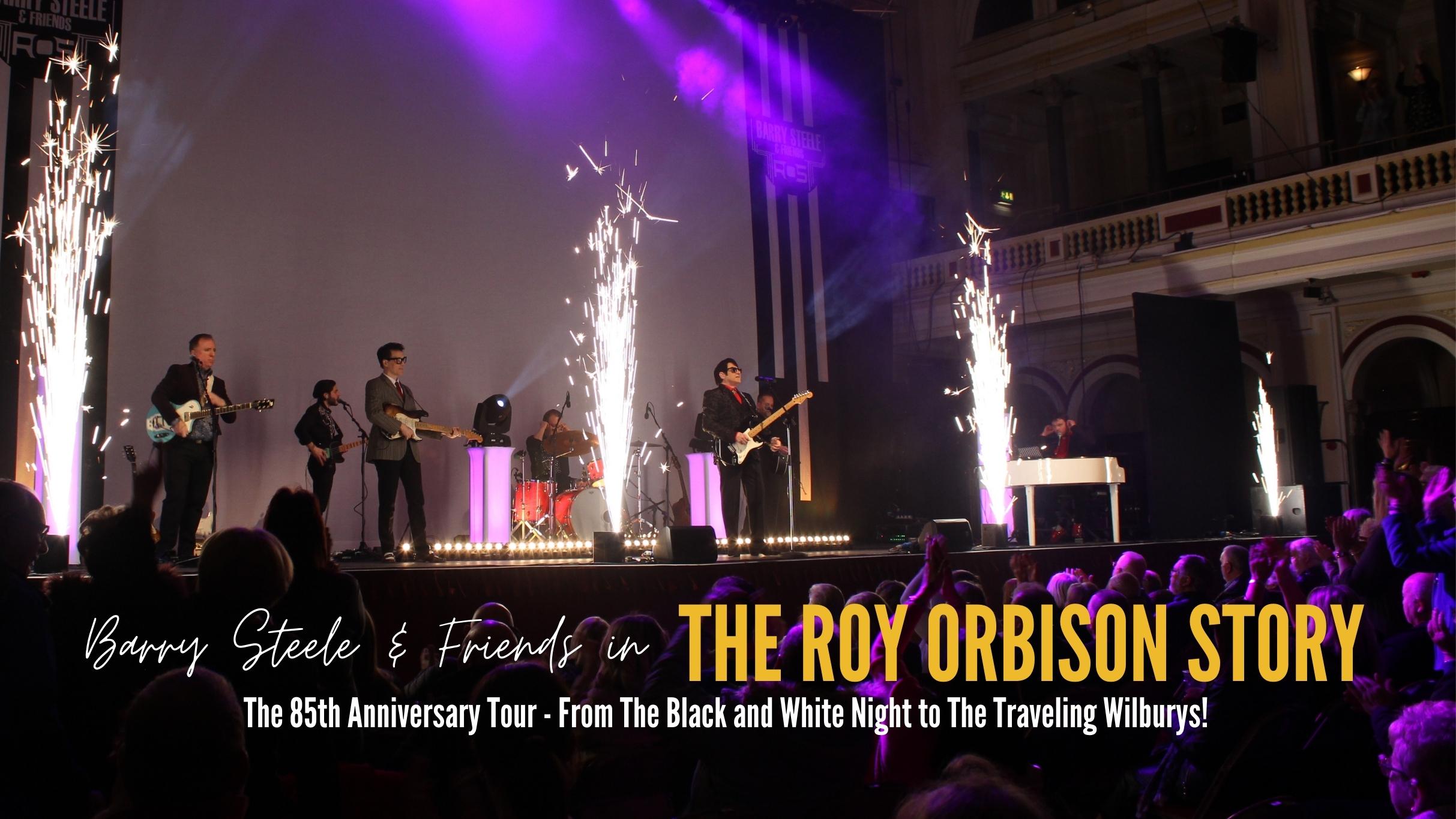 Barry Steele's Roy Orbison Story Event Title Pic