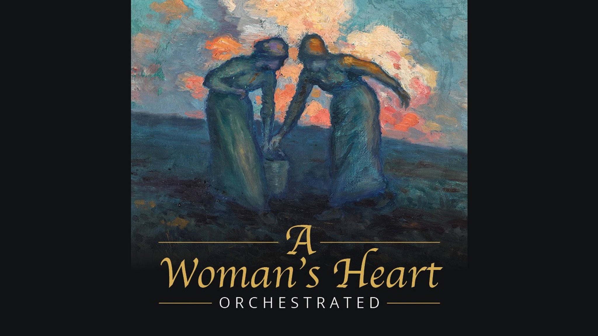 Image used with permission from Ticketmaster | A Womans Heart Orchestrated tickets