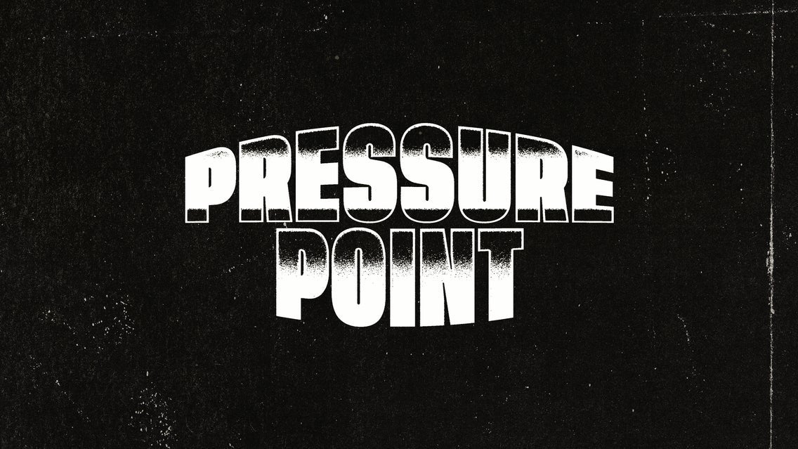 Pressure Point