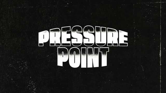 Pressure Point