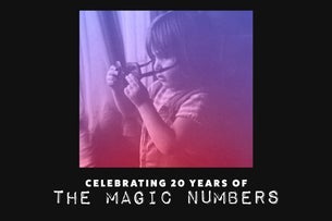 Celebrating 20 Years of The Magic Numbers