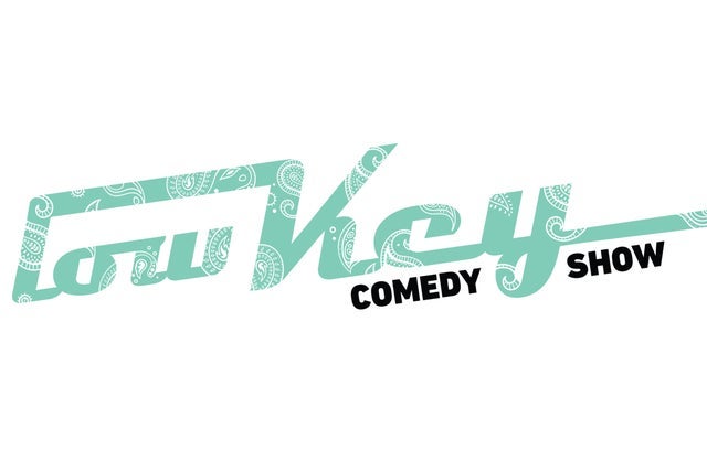 LowKey Comedy Show