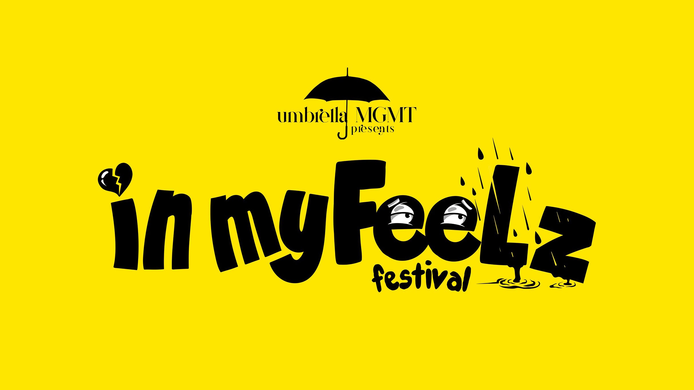 My Feelz Festival Umbrella MGMT Presents presale information on freepresalepasswords.com