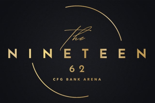 The NINETEEN 62 at CFG Bank Arena