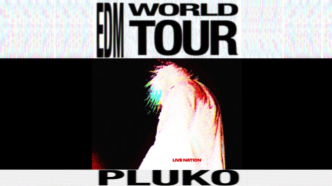pluko: МИРОВОЕ ТУРНЕ EDM