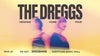 The Dreggs "Heading Home" Tour