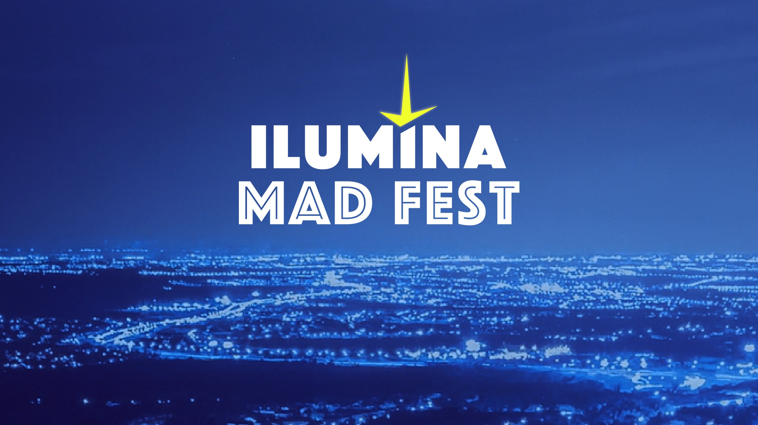 Ilumina Mad Fest – 2026-01-31