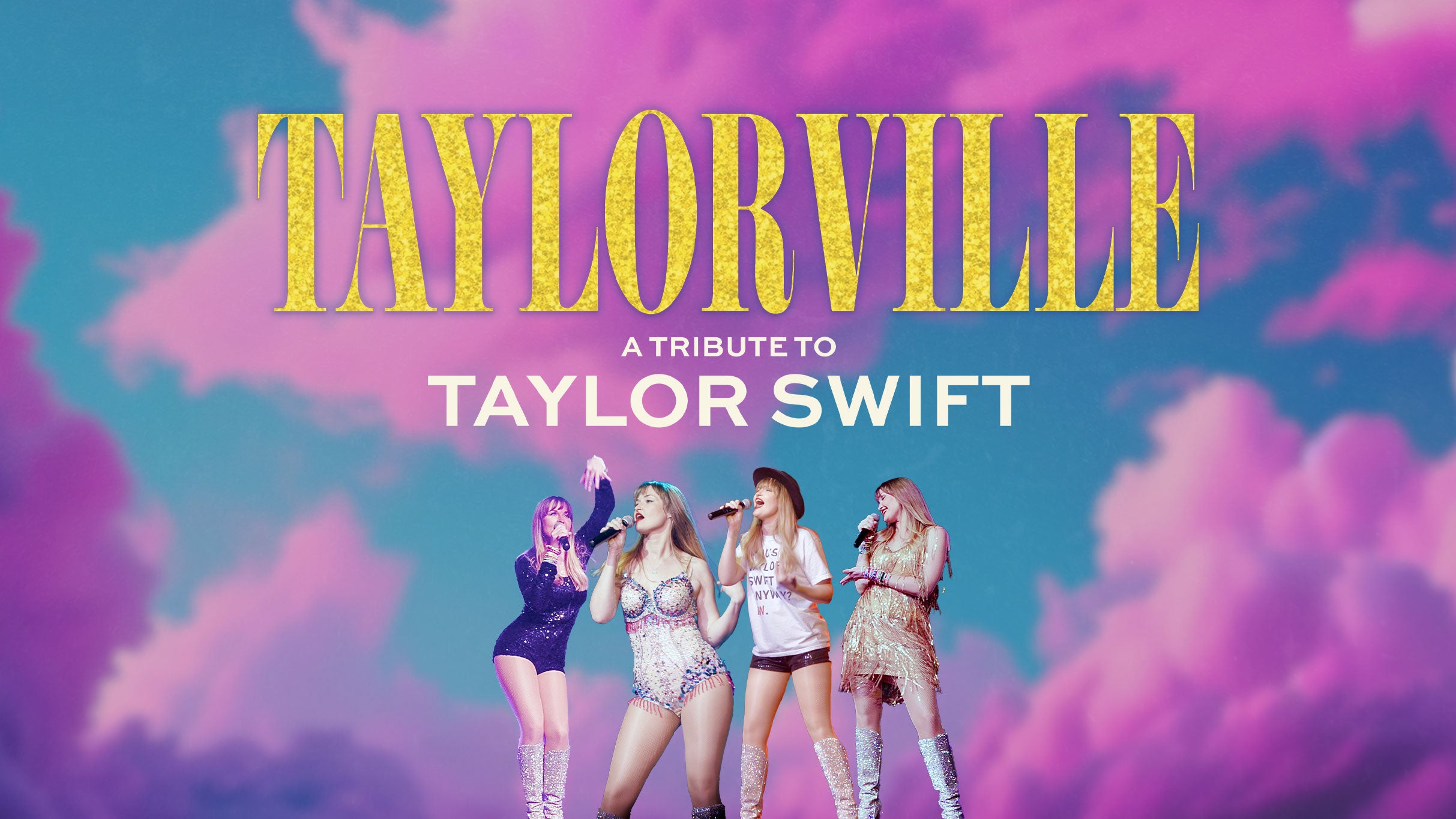 Taylorville - A Tribute to Taylor Swift - Special Matinee Performance presale information on freepresalepasswords.com