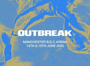 Outbreak Festival 2025 - Sunday Only, 2025-06-15, Manchester