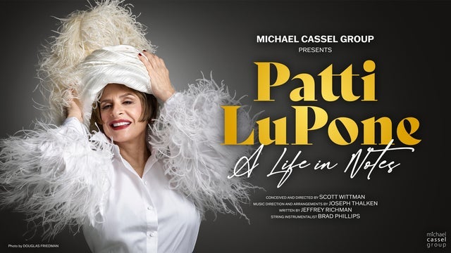 Patti LuPone - A Life in Notes