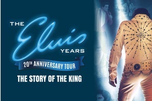 The Elvis Years: The Story of the King