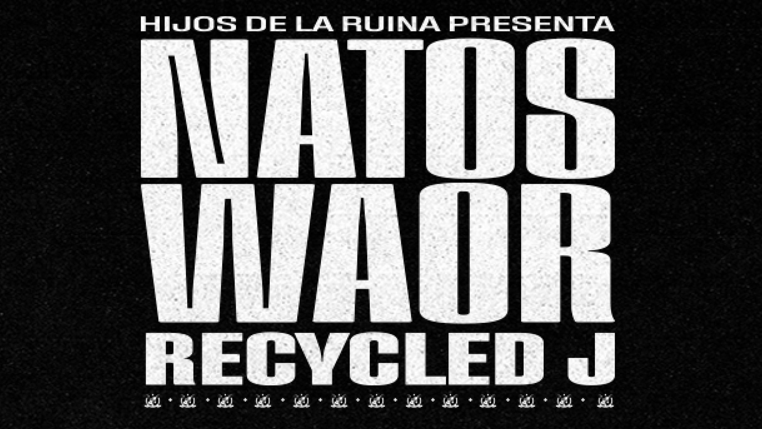  Natos y Waor y Recycled J