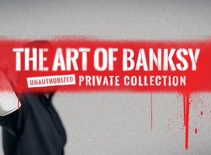 The Art of Banksy (Off-Peak)