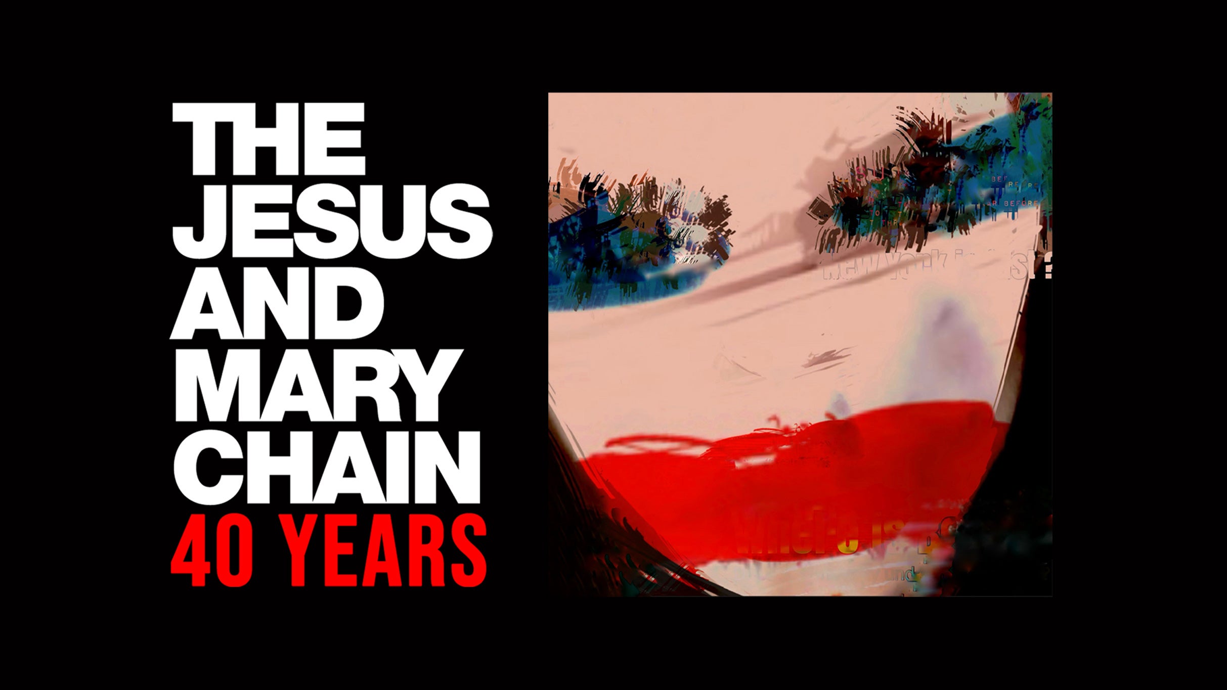 The Jesus and Mary Chain -  40 Years  New Zealand Tour 2024 in Auckland promo photo for Promoter presale offer code