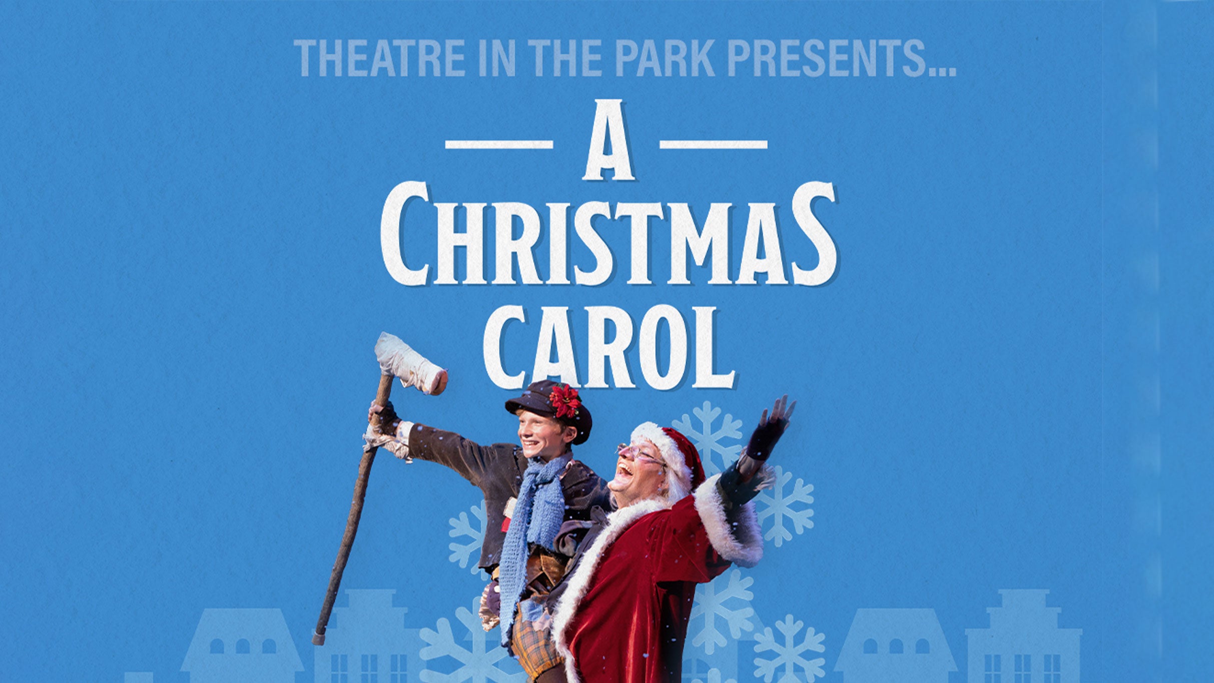 A Christmas Carol Presented by Theatre in the Park at DPAC – Durham Performing Arts Center – Durham, NC