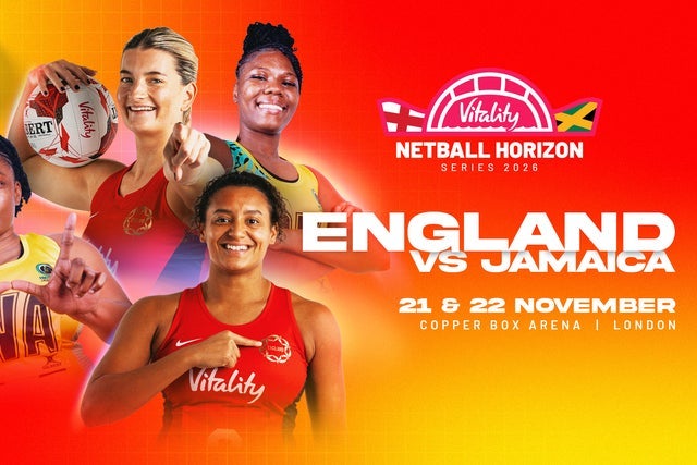 Vitality Netball Horizon Series - 2-DAY TICKET in London promotional photo for England Netball Newsletter presale tickets offer