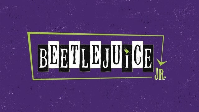Beetlejuice Jr.