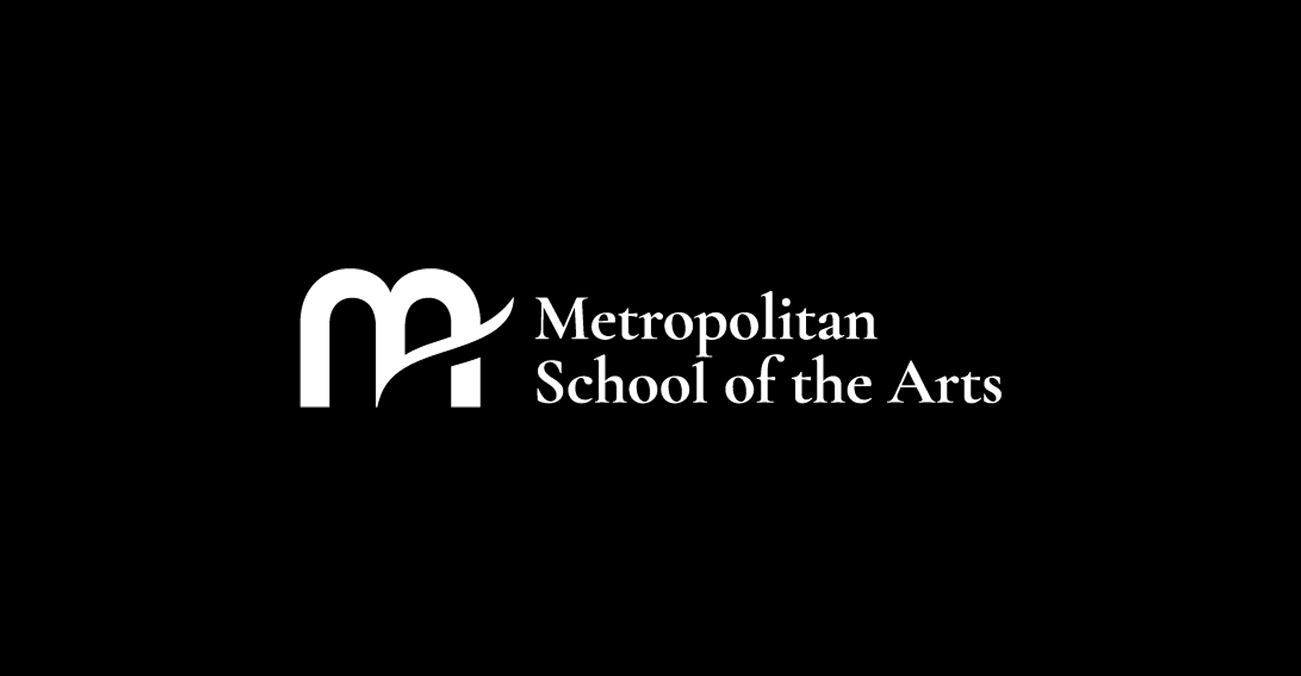 Metropolitan School of the Arts