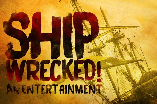 Walnut Street Theatre's Shipwrecked! an Entertainment